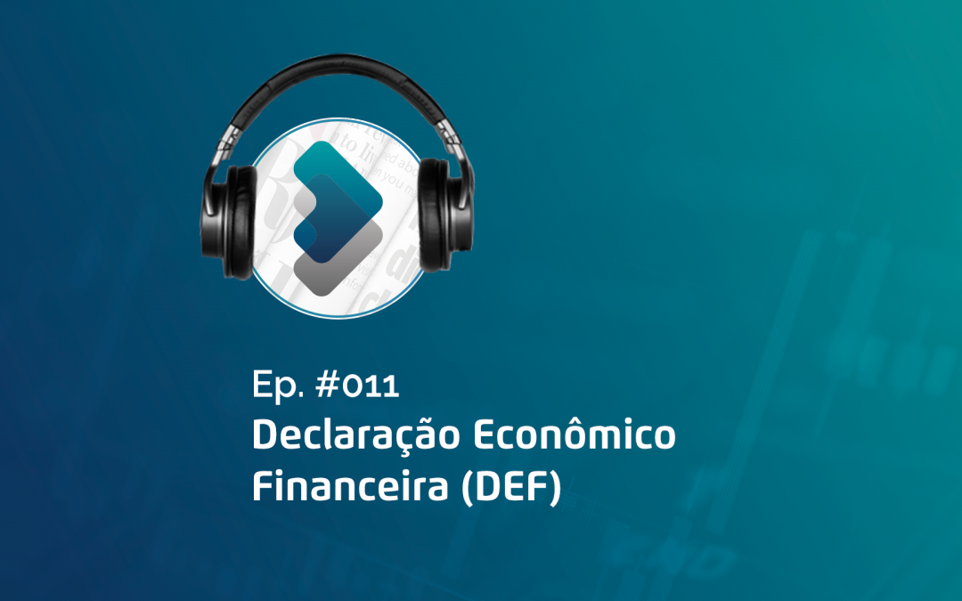 Prazo para envio da Declaração Econômico-financeira (DEF) do Banco Central