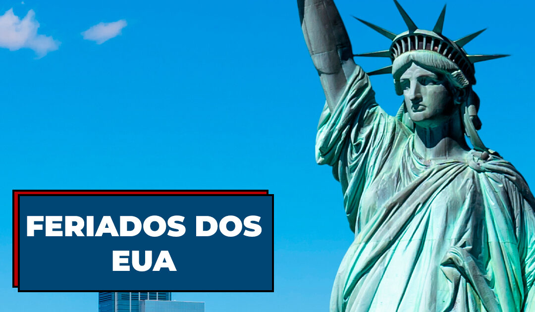 Quais são os feriados nos EUA em 2021?